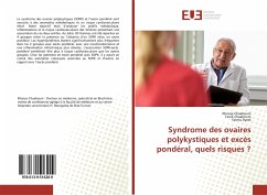 Syndrome des ovaires polykystiques et excès pondéral, quels risques ? - Chaabouni, Khansa;Chaabouni, Tarek;Ayedi, Fatma