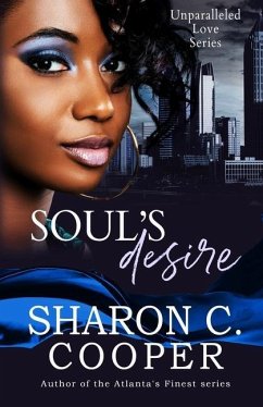 Soul's Desire: Unparalleled Love Series - Cooper, Sharon C.