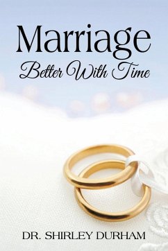 Marriage Better With Time - Durham