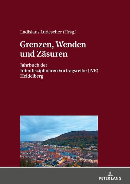 Grenzen, Wenden und Zäsuren Grenzen, Wenden und Zäsuren