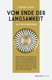 Vom Ende der Langsamkeit (eBook, ePUB)