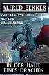 In der Haut eines Drachen: Zwei Fantasy... - Bild 1