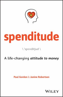 Spenditude (eBook, ePUB) - Gordon, Paul; Robertson, Janine