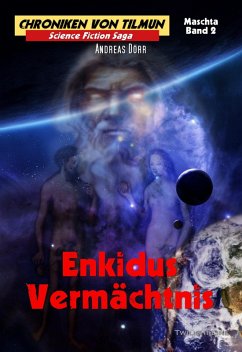 Enkidus Vermächtnis (eBook, ePUB) - Dörr, Andreas