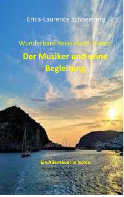 Wunderbare Reise-Der Musiker & seine Begleitung (eBook, ePUB)