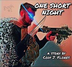 One Short Night (Black Rain Series, #1) (eBook, ePUB) - Flores, Cody J.