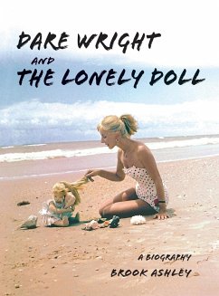 Dare Wright And The Lonely Doll - Ashley, Brook