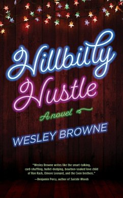 Hillbilly Hustle - Browne, Wesley