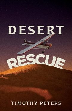 Desert Rescue - Peters, Timothy