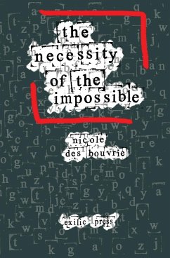 The Necessity of the Impossible - Des Bouvrie, Nicole