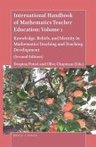 International Handbook of Mathematics Teacher Education: Volume 1