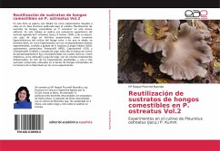 Reutilización de sustratos de hongos comestibles en P. ostreatus Vol.2 - Picornell Buendía, Mª Raquel