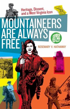 Mountaineers Are Always Free - Hathaway, Rosemary V