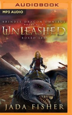 Unleashed Omnibus: The Brindle Dragon, Books 4-6 - Fisher, Jada