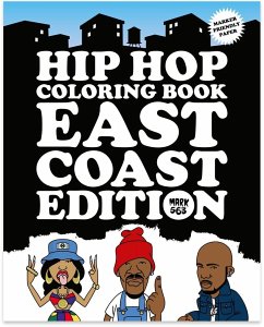Hip Hop Coloring Book: East Coast Edition - Mark