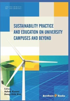 Sustainability Practice and Education on University Campuses and Beyond - Kumar, Ashok
