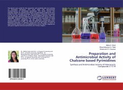 Preparation and Antimicrobial Activity of Chalcone based Pyrimidines