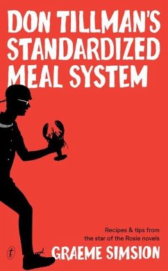 Don Tillman's Standardised Meal System - Simsion, Graeme