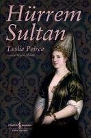 Hürrem Sultan - P. Pierce, Leslie