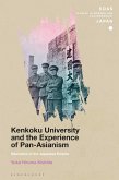 Kenkoku University and the Experience of Pan-Asianism (eBook, ePUB)