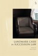 Landmark Cases in Succession Law... - Bild 1
