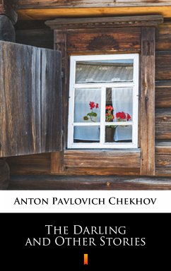 The Darling and Other Stories (eBook, ePUB) - Chekhov, Anton Pavlovich