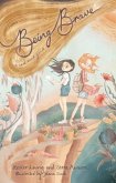 Being Brave (eBook, ePUB)