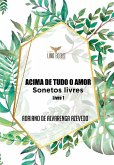 Acima de tudo amor (eBook, ePUB)