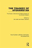 The Tragedy of Afghanistan (eBook, ePUB)