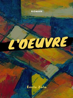L'oeuvre (eBook, ePUB)