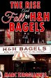 The Rise and Fall of H&H Bagels (eBook,... - Bild 1