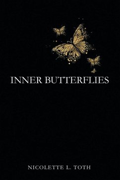 Inner Butterflies - Toth, Nicolette L.