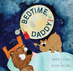 Bedtime Daddy! - Giltrow, Sharon