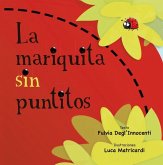 La Mariquita Sin Puntitos