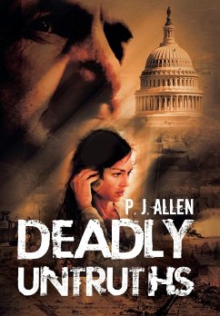 Deadly Untruths - Allen, P. J.