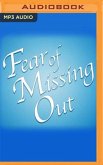 Fear of Missing Out