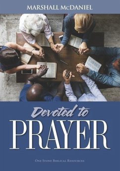 Devoted To Prayer - McDaniel, Marshall