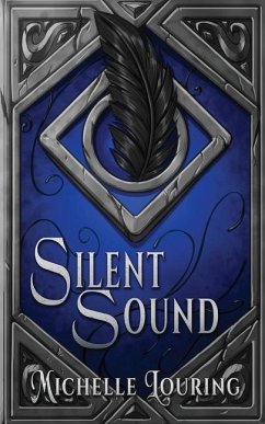 Silent Sound - Louring, Michelle