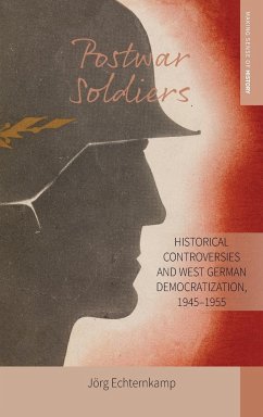 Postwar Soldiers - Echternkamp, Jörg