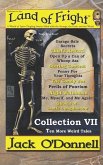 Land of Fright - Collection VII: Ten More Weird Tales