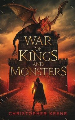 War of Kings and Monsters - Keene, Christopher