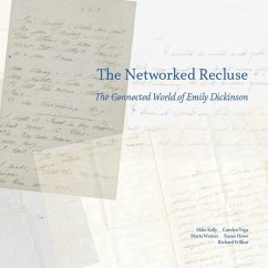 The Networked Recluse - Kelly, Michael; Werner, Marta L; Vega, Carolyn; Howe, Susan; Wilbur, Richard