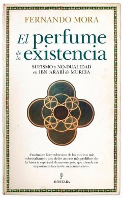 El Perfume de la Existencia - Mora Zahonero, Fernando