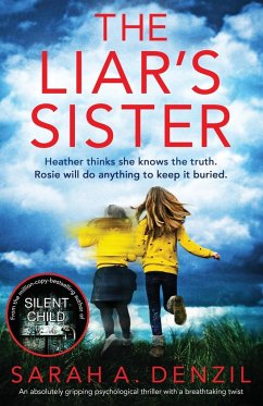 The Liar's Sister - Denzil, Sarah A.