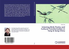 Intoning Birds Poetry and Cultural Transformation in Tang & Song China