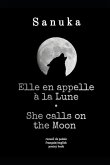 Elle en appelle à la Lune / She calls on the Moon