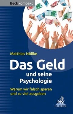 Das Geld und seine Psychologie - Nöllke, Matthias
