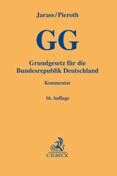 Grundgesetz für die Bundesrepublik Deutschland - Jarass, Hans D.;Pieroth, Bodo