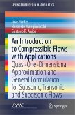 An Introduction to Compressible Flows with Applications