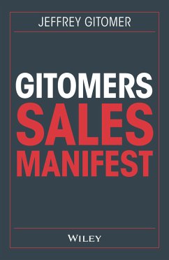 Gitomers Sales-Manifest (eBook, ePUB) - Gitomer, Jeffrey